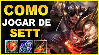 COMO JOGAR DE SETT TOP 2023 - LEAGUE OF LEGENDS