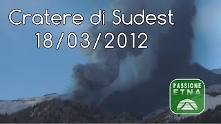 Etna - Parossismo 18/03/2012