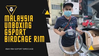 MALAYSIA UNBOXING GSPORT RIM BIRDCAGE BMX