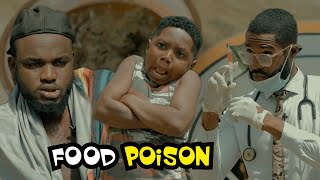 FOOD POISON (PRAIZE VICTOR COMEDY TV)