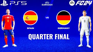 FC 24 - Spain vs. Germany | UEFA EURO 2024 Quarter Final | PS5™ [4K60]