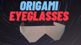 How To Make an Easy Origami-Eyeglasses