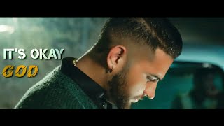 It's Okay God - Karan Aujla New Punjabi Song Whatsapp Status Video Lyrics 2020 | It's Ok God Karan