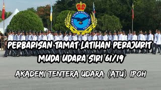 Perbarisan Tamat Latihan Perajurit Muda Udara Siri 61/19