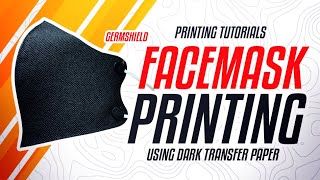 Germshield - Face mask printing using DTP