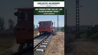 Why Crushed stone (ballast) are placed in railway Track ? #shorts #civilngineer