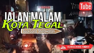 Suasana malam kota tegal