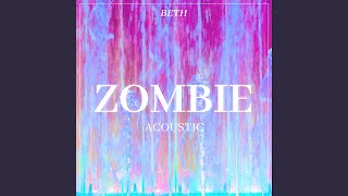 Zombie (Acoustic)