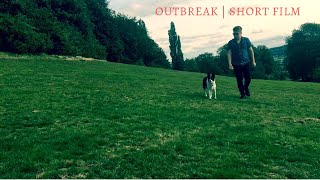 Outbreak | Short Film