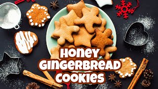 Gingerbread Cookies? Always! Soft and Chewy Honey #GingerbreadCookies Recipe