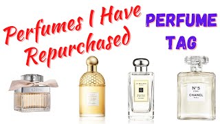 PERFUMES I HAVE REPURCHASED | Perfume TAG | Fragrance Collection | Designer, Niche, Affordable