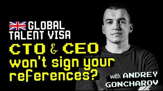 UK Global Talent Visa Reference Letters: What if CEO won't sign yours?