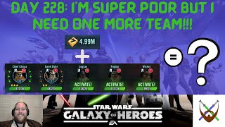 Day 228: I'm super POOR but I need one more team!!!