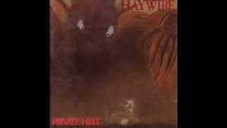 Haywire - Private Hell ( Full Album )