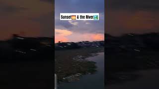 🌅🏞Sunset and River | Slow Down and Enjoy Life #Sunset #shorts #zeusandathenatv