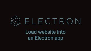 Electron - Load website into an Electron app