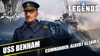 WoWS: Legends - USS Benham - With Commander: Albert Gleaves