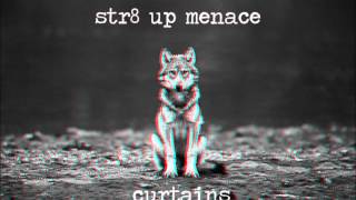 CurT@!n$ - St8 Up Menace