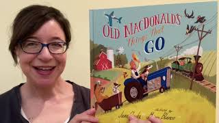 “Old MacDonald’s Things That Go” by Jane Clarke