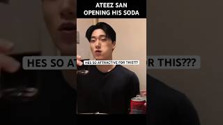 How ATEEZ SAN Opens a Soda Can #ateez #san #choisan #ateezsan #kpop