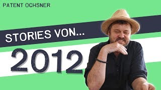 PATENT OCHSNER – Stories von 2012: Johnny