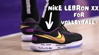 Nike Lebron 20 Performance Review for Volleyball