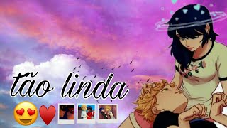 Tão linda-versao Miraculous