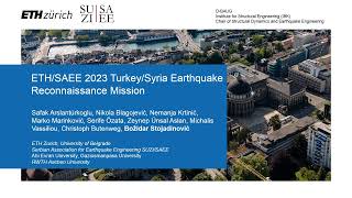 ETH/SAEE 2023 Turkey/Syria EarthquakeReconnaissance Mission