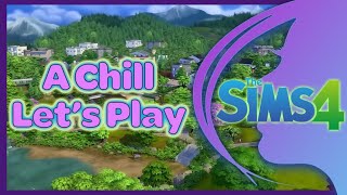 Let's Play and chill out !- The Sim 4