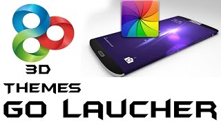 GO Launcher 3D | Customize Your mobile with 3d themes