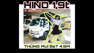 Đánh giá Xe Tải Hino 1.9 Tấn Mui Bạt Tiêu Chuẩn Thùng Dài 4M5 2022 | Hino XZU650L | alo HINO nghe