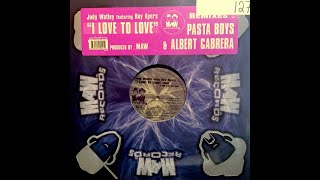 Jody Watley Feat.Roy Ayers-I Love To Love (Pasta Boys Main Mix)