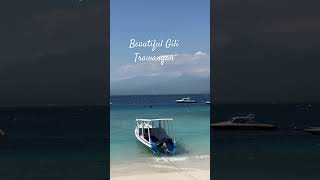 Beautiful Gili Trawangan #gilitrawangan #travel #balihotels