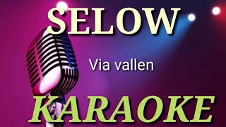 Via vallen - selow karaoke