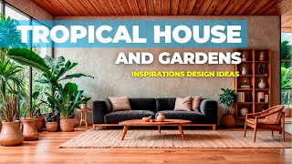 Interior Design Ideas | Tropical house