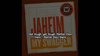 Jaheim - My Swagger (Lyrics Vídeo)