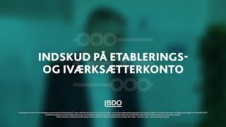 BDO Fradragstesten - Indskud på etablerings- og iværksætterkonto