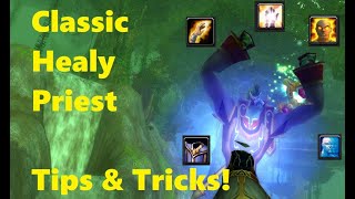 Healy Priest Tips and Tricks!