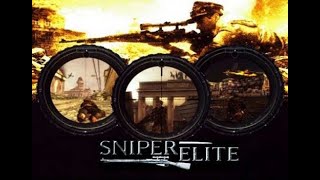 Sniper Elite 1 (Part 2 Redux)