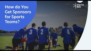 How do You Get Sponsors for Sports Teams?