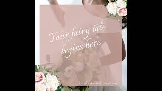 Your Fairy Tale Begins Here!!