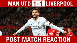 LALLANA RESCUES DRAW! Man United 1-1 Liverpool Fan Reaction #MUNLIV