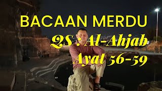 Bacaan Alquran Merdu Tasmi Al Ahjab ayat 56-59 | Bacaan Alquran Penenang Hati