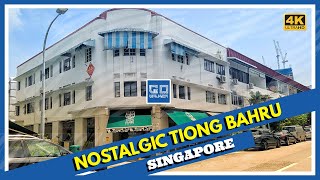 [4k HDR]  Tiong Bahru Walk tour | Afternoon Exploring A Trendy Nolstagic Neighbourhood in Singapore