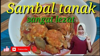 Cara membuat sambal tanak yang super enak