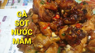 Gà sốt nước mắm vàng ươm thơm ngon & cực hấp dẫn