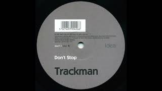 Trackman - Don't Stop