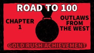 Red Dead Redemption II | Gold Rush Achievement | Ch. 1 - Medal 1