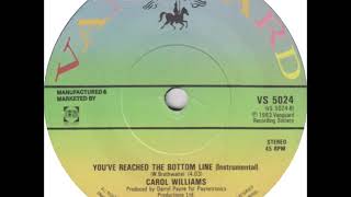 Carol Williams - You've Reached The Bottom Line (Instrumental Edit) (1983)