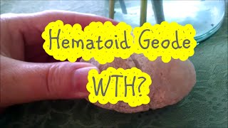 Hematoid Geode? Crystal Fakes